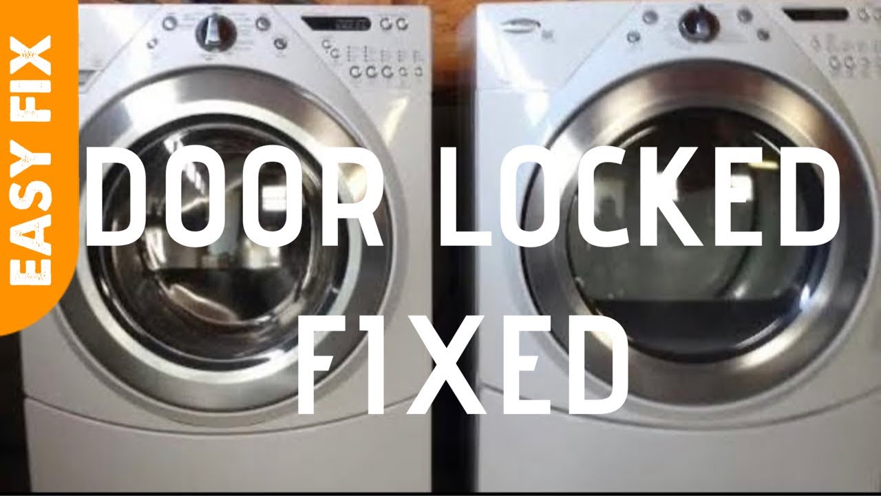 Whirlpool Washer Blinking Door Locked