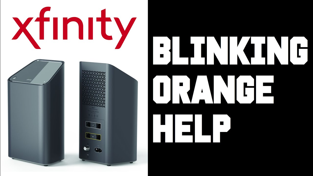 Xfinity Router Blinking Orange No Internet