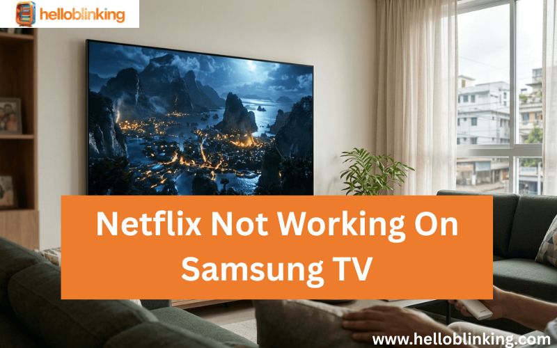 Netflix Not Working On Samsung TV-FI