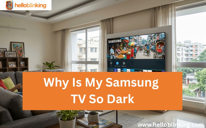 Why Is My Samsung TV So Dark-FI