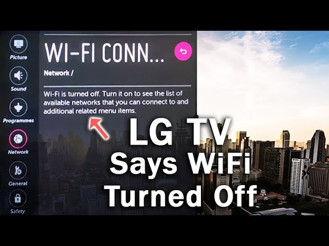 How To Turn On Wifi On Lg Tv