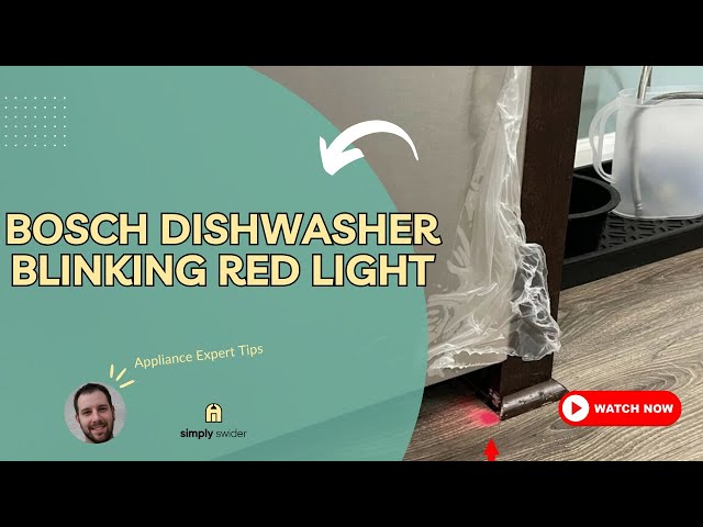 Bosch Dishwasher Not Starting Red Light Flashing