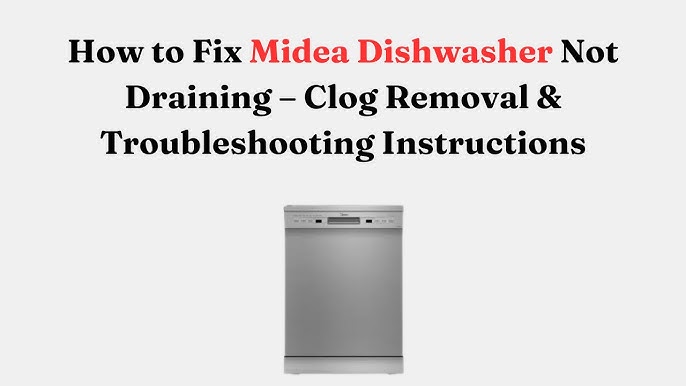 Midea Dishwasher Not Draining