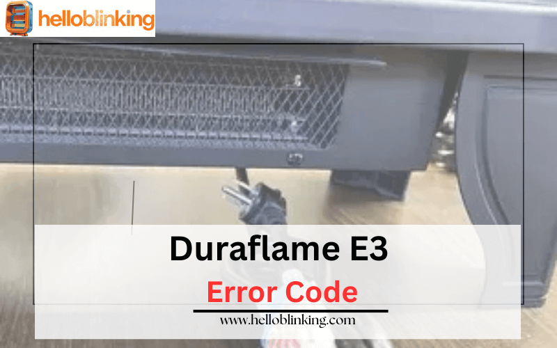 Duraflame E3 Error Code