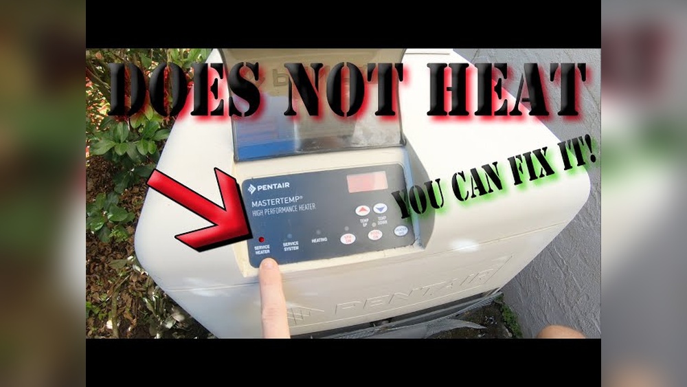 Pentair Heater Not Turning On