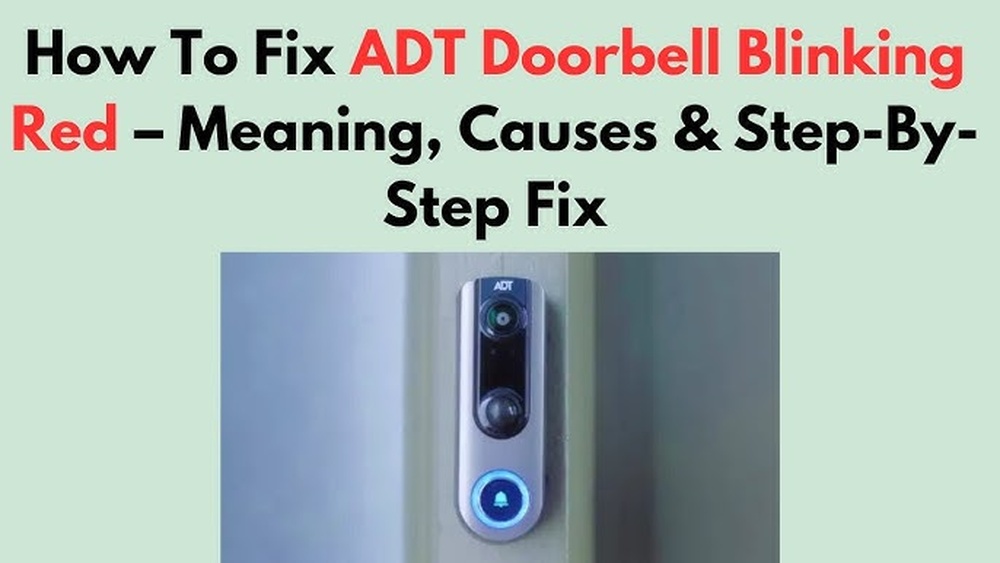 Adt Doorbell Camera Blinking Red