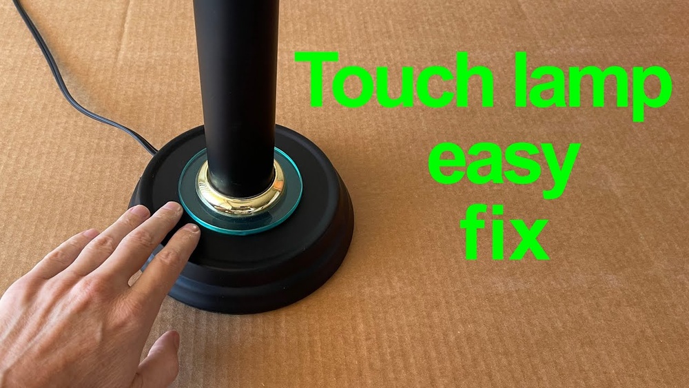 How to Fix a Touch Lamp