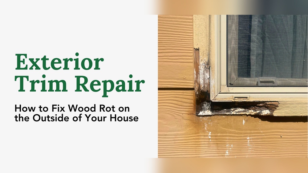 How To Fix Wood Rot On Outside Of House