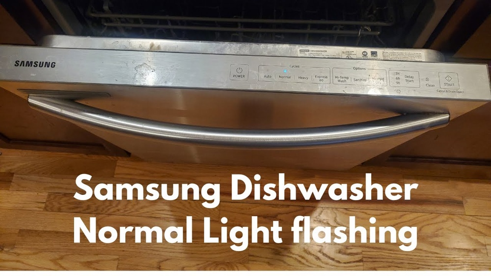 Samsung Dishwasher Blinking Normal Light