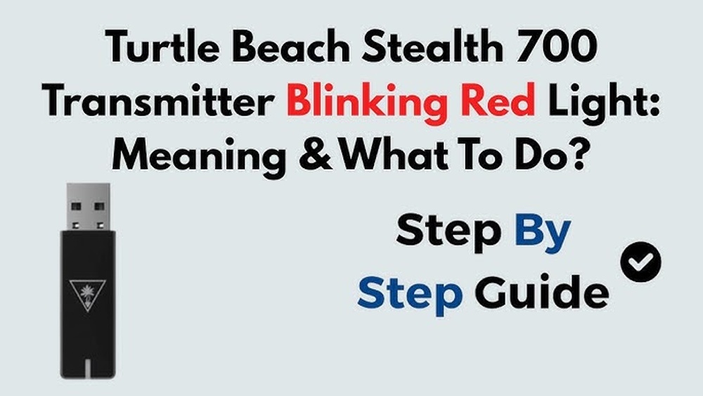 Turtle Beach Stealth 700 Transmitter Blinking Red Light