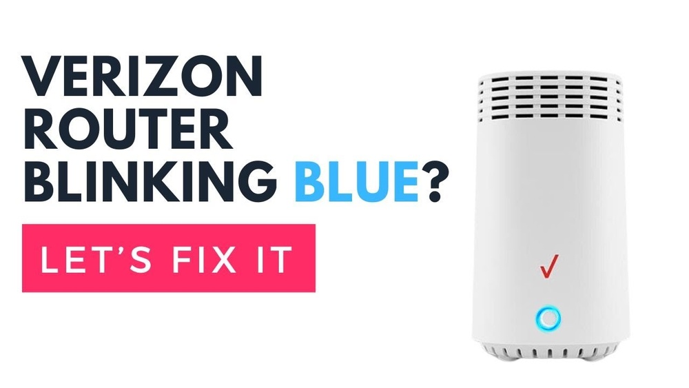 Verizon Fios Router Blinking Blue
